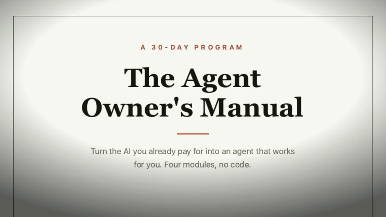 The Agent Owner's Manual — 60-second walkthrough